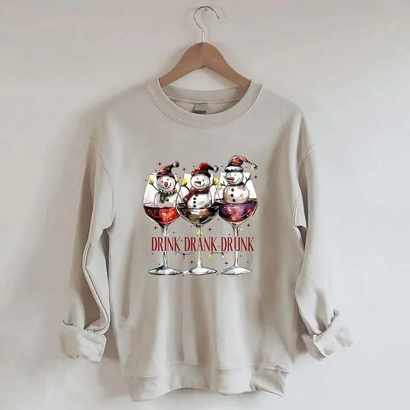 Lightweight sweatshirts for fall -Drink Drank Drunk Snowman Sweatshirt