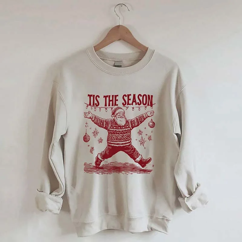 Sweatshirts with velvety finish -Tis The Season Christmas Sweatshirt